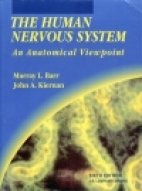 The human nervous system : an anatomic viewpoint