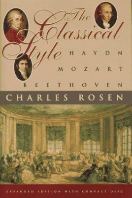 The classical style : Haydn, Mozart, Beethoven