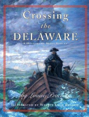 Crossing the Delaware : a history in many voices