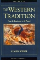 The Western tradition : from the Renaissance to the present