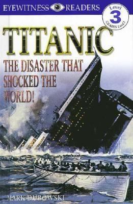 Titanic : the disaster that shocked the world.