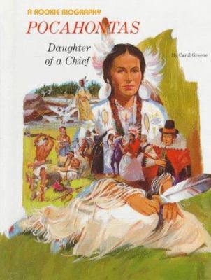 Pocahontas : daughter of a chief