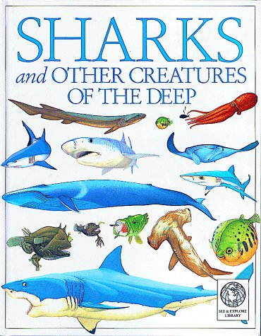 Sharks and other creatures of the deep