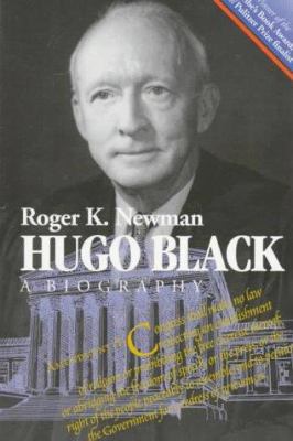 Hugo Black : a biography