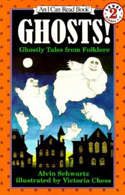 Ghosts!  : ghostly tales from folklore