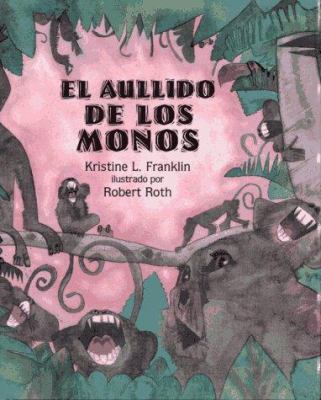 El aullido de los monos