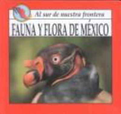 Fauna y flora de México