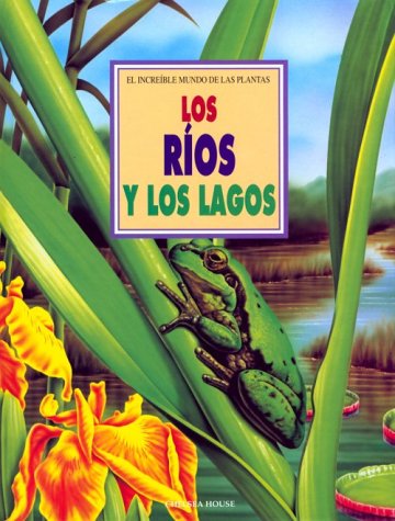 Los rios y los lagos