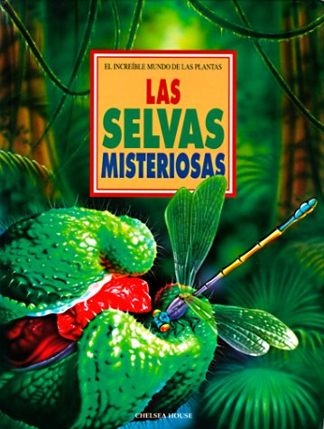 Las selvas misteriosas