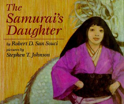 The samurai's daughter : a Japanese legend