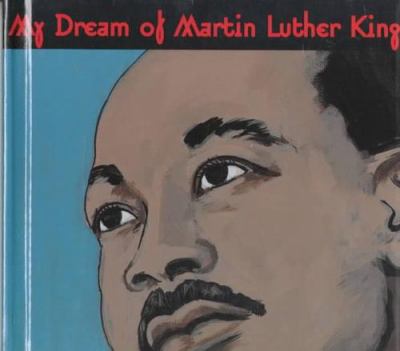 My dream of Martin Luther King