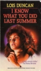 I know what you did last summer