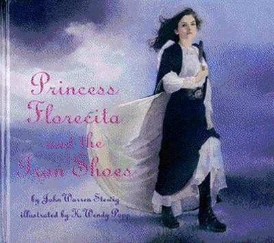 Princess Florecita and the iron shoes : a Spanish fairy tale