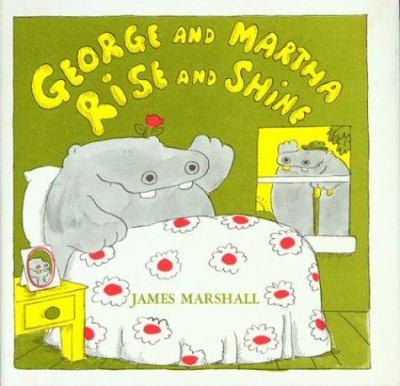 George and Martha, rise and shine.