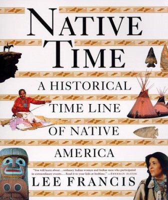 Native time : a historical time line of native America