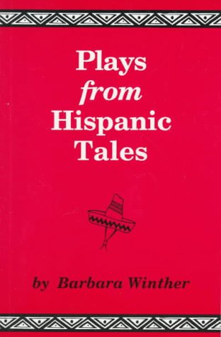 Plays from Hispanic tales