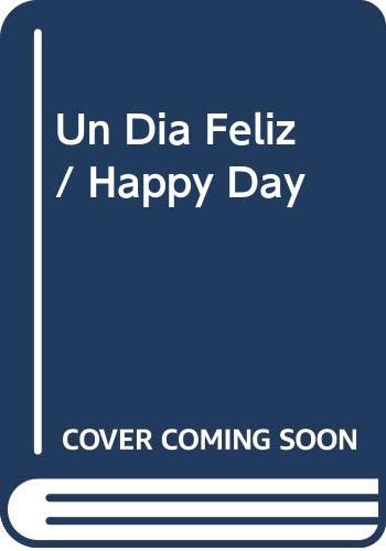 Un día feliz