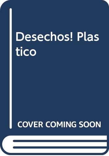 Plastico: Deshechos!