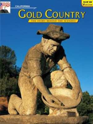 Early mining days : California gold country