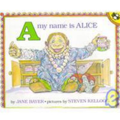"A" my name is Alice