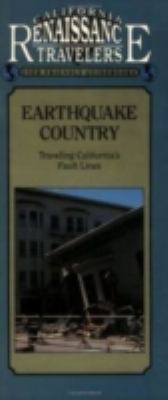 Earthquake country : traveling California's fault lines