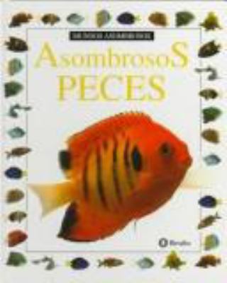 Asombrosos peces