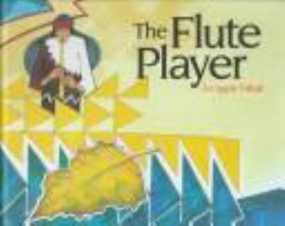 The flute player; an Apache folktale