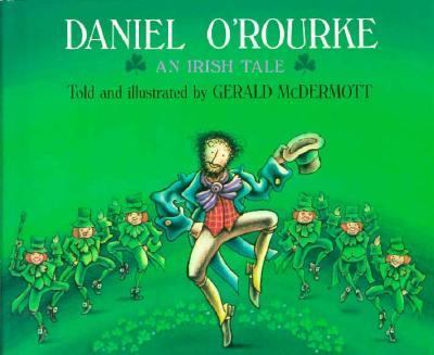 Daniel O'Rourke; an Irish tale