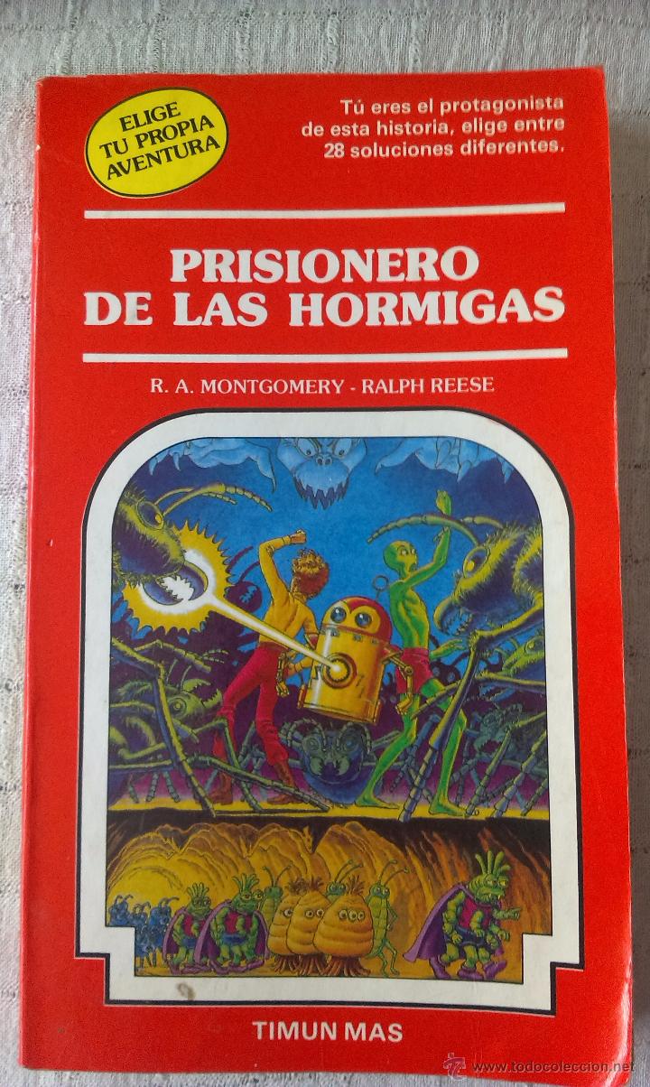 Prisionero de las hormigas