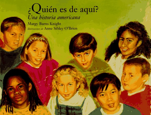 Quién es de aquí? : una historia de America