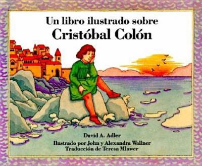 Un libro ilustrado sobre Christobal Colon