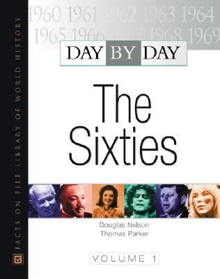 Day by day : the sixties