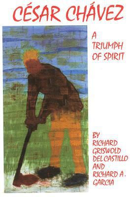 Cesar Chavez : a triumph of spirit