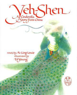 Yeh-Shen: a Cinderella story from China
