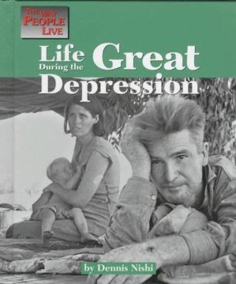 Life during the Great Depression