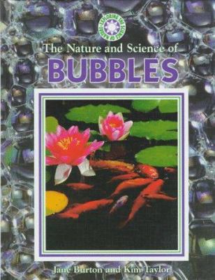 The nature and science of bubbles