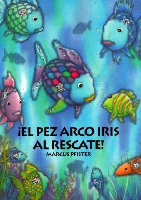 El pez arco iris al rescate!