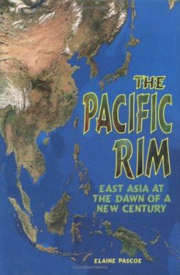 The Pacific rim : East Asia at the dawn of a new century