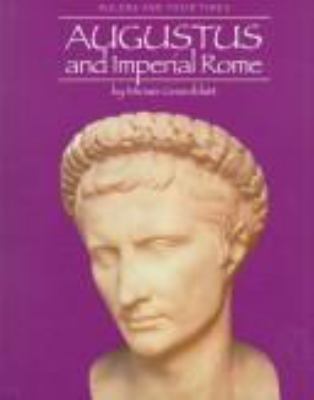 Augustus and Imperial Rome