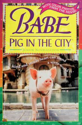 Babe : Pig in the city