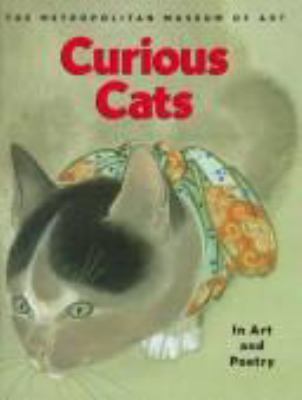 Curious cats : in art and poetry.