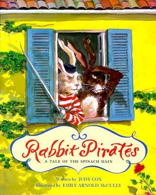 Rabbit pirates : a tale of the Spinach Main