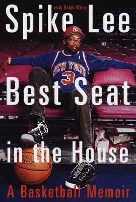 Best seat in the house : a basketball memoir