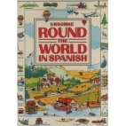 Round the world in Spanish : with easy pronunciation guide