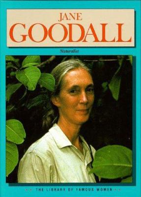 Jane Goodall : naturalist