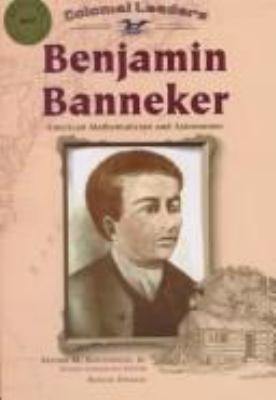 Benjamin Banneker : American mathematician and astronomer