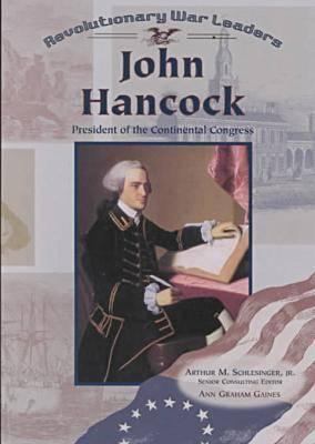 John Hancock : president of the Continental Congress