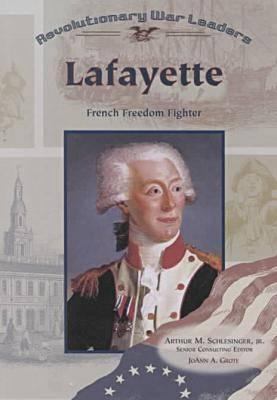 Lafayette : French freedom fighter