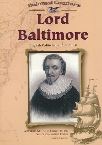 Lord Baltimore : English politician and colonist