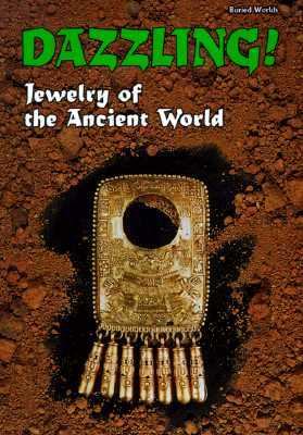 Dazzling! : jewelry of the ancient world